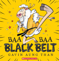 Title: Baa Baa Black Belt, Author: Gavin Aung Than