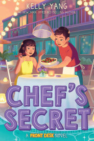 Title: Chef's Secret (Front Desk #6), Author: Kelly Yang