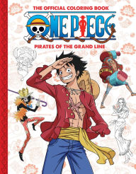 Title: One Piece: Official Crew Coloring Collection: Pirates of the Grand Line, Author: Scholastic