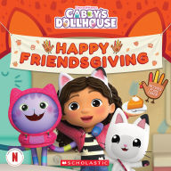 Title: Happy Friendsgiving! (Gabby's Dollhouse Storybook), Author: Pamela Bobowicz