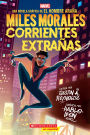 Miles Morales: Corrientes extranas (Miles Morales: Stranger Tides)