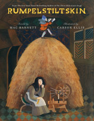 Title: Rumpelstiltskin, Author: Mac Barnett