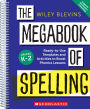 The Megabook of Spelling: Grades K-2: Ready-to-Use Templates and Activities to Boost Phonics Lessons