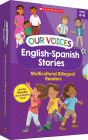 Our Voices: English-Spanish Stories