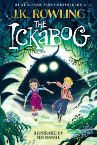 Title: The Ickabog, Author: J. K. Rowling