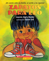 Title: Zapatos para Leo (New Shoes for Leo), Author: Lauren Agra Deedy