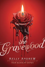 Title: The Gravewood, Author: Kelly Andrew