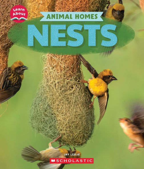 Nests (Learn About: Animal Homes)