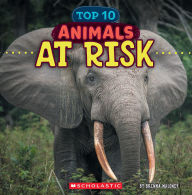 Title: Animals at Risk (Wild World: Top 10), Author: Brenna Maloney