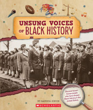 Title: Unsung Voices of Black History (From the Archives), Author: KaaVonia Hinton