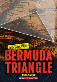 Title: Bermuda Triangle (Unsolved), Author: Dinah Williams