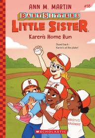 Title: Karen's Home Run (Baby-sitters Little Sister #18), Author: Ann M. Martin