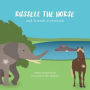 Russell the Horse and Friends Storybook