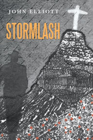 Title: Stormlash, Author: John Elliott