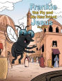 Frankie the Fly and His New Friend Jesus