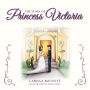 The Story of Princess Victoria