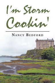 Title: I'm Storm Cookin', Author: Nancy Bedford