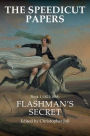 The Speedicut Papers: Book 1 (1821-1848): Flashman's Secret