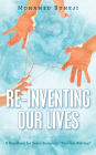 Re-Inventing Our Lives: A Handbook for Socio-Economic
