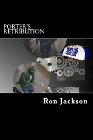 Title: Porter's Retribution: McPhee, Author: Ron Jackson