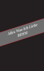 Alles Was Ich Liebe BDSM: Ein Sicherer Platz Fur Deine Kinky Gedanken