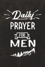 Daily Prayer For Men: Blank Prayer Journal