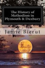 The History of Methodism in Plymouth & Duxbury