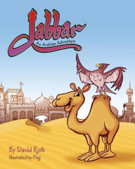 Title: Jabbar: An Arabian Adventure, Author: David Roth