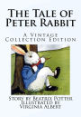 The Tale of Peter Rabbit: A Vintage Collection Edition