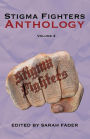Stigma Fighters: Volume 3