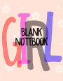 Blank Notebook Girl: Blank Doodle Draw Sketch Books