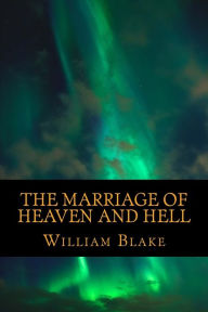 Title: The Marriage of Heaven and Hell, Author: William Blake