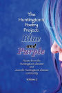 Blue and Purple: Poems from the Huntington's and Juvenile Huntington's Disease Community: Volume 2