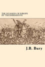 The Invasion Of Europe By The Barbarians