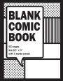 Blank Comic Book: 8.5 x 11 Blank Comic Book Size with 100 Border Design for each Page