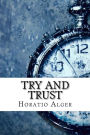 Try and Trust