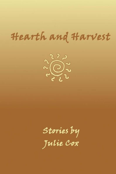 Hearth and Harvest
