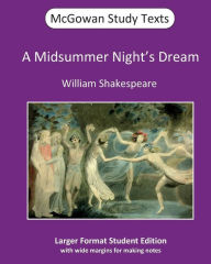 Title: A Midsummer Night's Dream, Author: McGowan Publications