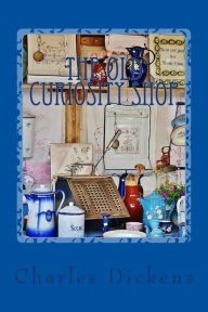 Title: The Old Curiosity Shop, Author: Dickens Charles Charles
