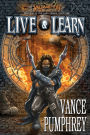 Live & Learn: Defense of the Land Book 1