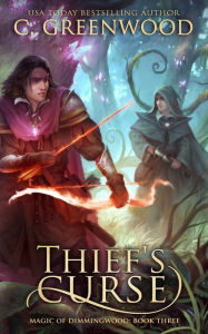 Title: Thief's Curse, Author: C Greenwood