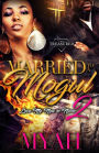Married to a Mogul 2