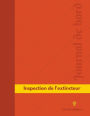 Inspection de l'extincteur Journal de bord: Registre, 126 pages, 21,59 x 27,94 cm