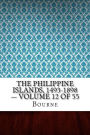 The Philippine Islands, 1493-1898 - Volume 12 of 55