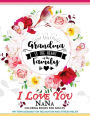 I love you Nana: An Coloring Book for Adults (Anti-Stress Colouring Book For Grandmas)