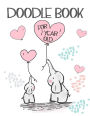 Doodle Book For 2 Year Old: Blank Doodle Draw Sketch Books