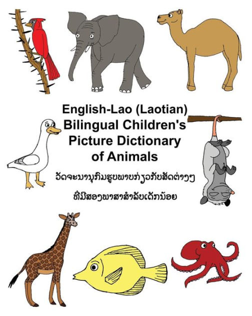 EnglishLao/Laotian Bilingual Children's Picture Dictionary of Animals