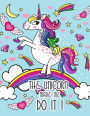 The Unicorn Made me do it ! (Journal, Diary, Notebook for Unicorn Lover): A Journal Book with Coloring Pages Inside the book !!