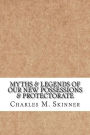 Myths & Legends of our New Possessions & Protectorate