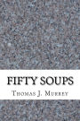 Fifty Soups
